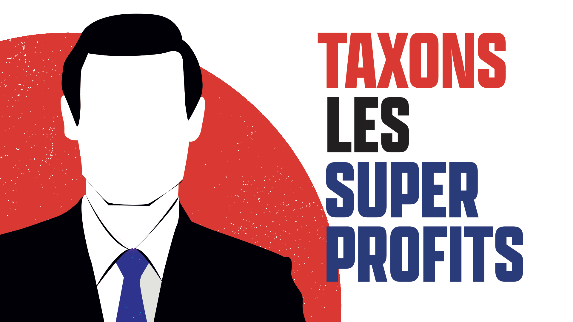 taxons-les-super-profits-signez-la-p-tition